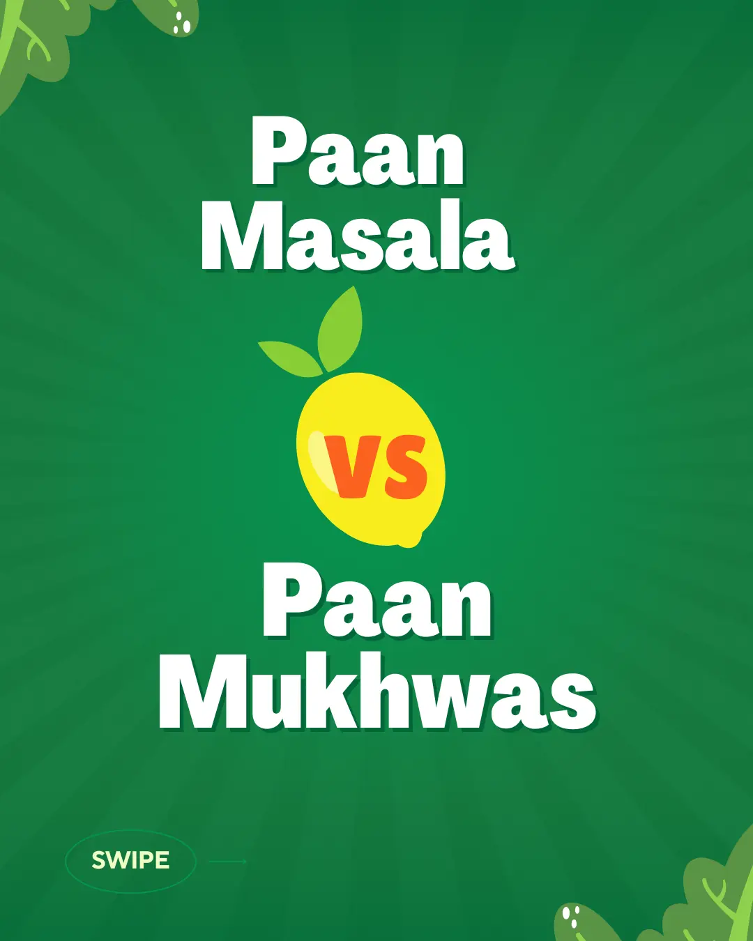 Paan Masala vs Paan Mukhwas: Understanding the Difference - Mukhwas Guide